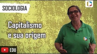 Sociologia  Capitalismo e sua origem [upl. by Anirehs]