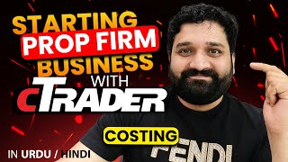 Start Prop Firm Business with cTrader  Part 8  Costing Explained [upl. by Aeresed]