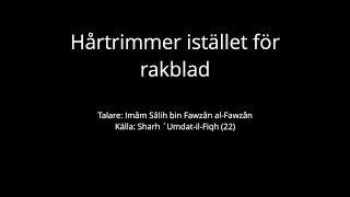 Hårtrimmer istället för rakblad  alFawzân [upl. by Derk864]