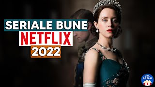 5 Seriale BUNE pe Netflix în 2022 [upl. by Radu878]