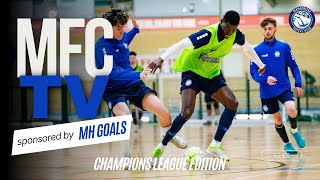 MFC TV  IT IS CHAMPIONS LEAGUE WEEK  S2 E5 Jeff Adubofour amp Tomas Uniatowicz [upl. by Germann]