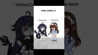 Fake Collab with K1ttenCrafts ❤️gacha gachaclub gachatrend gachalife collab gachatweening [upl. by Refotsirhc]