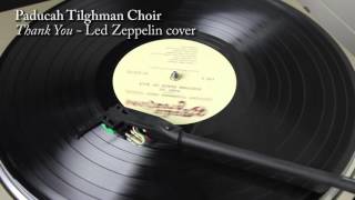 Paducah Tilghman Choir  1977 Cover of Thank You  Led Zeppelin [upl. by Woodsum]