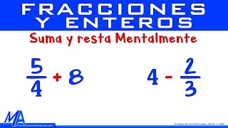 Cómo sumar fracciones y enteros Mentalmente [upl. by Corrianne]