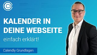 KALENDER in WEBSEITE einbinden einfach erklärt  Lerne Calendly ✅ [upl. by Linc]