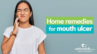 5 Effective Home Remedies For Mouth Ulcers [upl. by Ecydnak]