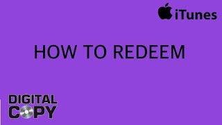 How To Redeem a Digital Movie on iTunes [upl. by Socram]