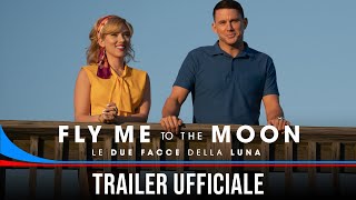 Fly Me to the Moon Le due facce della Luna  Dall11 luglio al cinema  Trailer Ufficiale [upl. by Melodie]