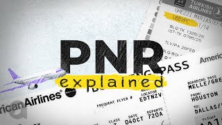 Passenger Name Record PNR Meaning Purpose and Future [upl. by Platus82]