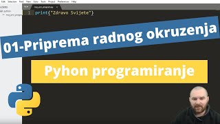 01  Python programiranje Priprema radnog okruzenja [upl. by Obaza]