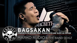 Bagsakan by Marko Rudio amp The Band Dogz  Rakista Live EP602 [upl. by Corliss184]