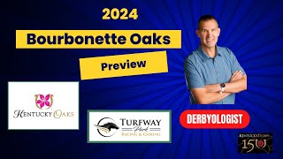 Bourbonette Oaks 2024 Preview Turfway [upl. by Nonna]