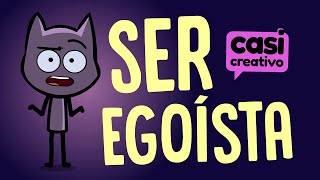 Ser egoísta  Casi Creativo [upl. by Nwahsyt455]