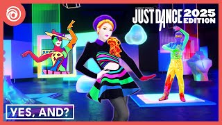 Just Dance 2025 Edition  yes and by Ariana Grande [upl. by Yelekreb]