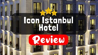 Icon Istanbul Hotel Istanbul Review  Should You Stay At This Hotel [upl. by Aihsatan]