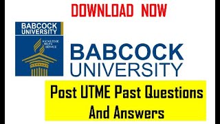 Babcock University Post UTME Past Questions and Answers [upl. by Fiedling257]