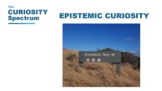 Curiosity Spectrum  The Epistemic Curiosity [upl. by Vine]