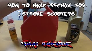 How To Make Premix Fuel For 2 Stroke Scooters [upl. by Nelyag]