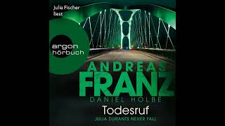 Andreas Franz Daniel Holbe  Todesruf  Julia Durant ermittelt Band 22 [upl. by Mill]