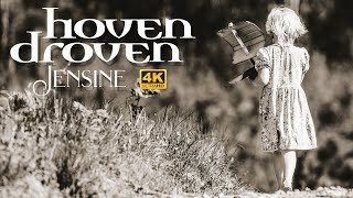 HOVEN DROVEN  JENSINE 4K UPDATE [upl. by Culley]