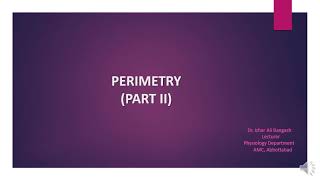 Physiology Perimetry part II 2nd Yr MBBS [upl. by Lyrad]