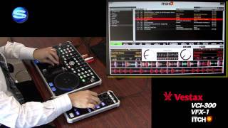 Vestax VCI300  VFX1  ITCH  Demonstration（Part33） [upl. by Aihsenor]