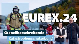 EUREX24  Grenzüberschreitende Katastrophenschutzübung [upl. by Eniledgam]