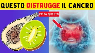 8 Migliori FRUTTI che Prevengono e Uccidono il Cancro [upl. by Erroll]