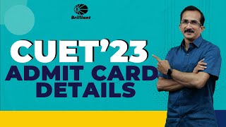 CUET 2023  Admit Card Details [upl. by Medovich890]