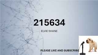 215634 BY ELVIE SHANE​ LYRICS [upl. by Enneles601]