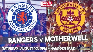 Rangers v Motherwell live stream and TV details plus team news for Gers first match at Hampden [upl. by Nylasoj]