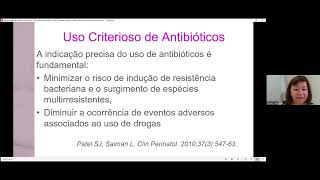 Sepse Neonatal  Manejo e gerenciamento no uso de antimicrobianos – Prof Dra Roseli Calil [upl. by Tarabar921]