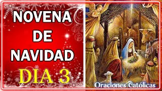 TERCER DIA DE LA NOVENA DE NAVIDAD🎄LUNES 18 DE DICIEMBRE 2023🎅NOVENA DE NAVIDAD DIA 3 💖 [upl. by Liu937]