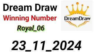 Dream Draw Prediction 23112024 [upl. by Amarillas]