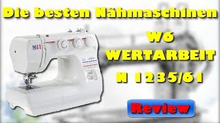 W6 WERTARBEIT N 123561 Nähmaschine  Beste Nähmaschine 2021 [upl. by Kokoruda]