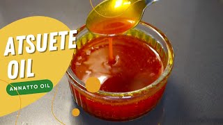 How to Make Atsuete Oil for Chicken Inasal  Filipino Cuisine  Cooking Philippines [upl. by Lebazi]