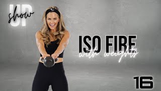 30 MINUTE ISO FIRE WITH WEIGHTS  DumbbellKettlebell Full Body Workout at Home Show Up Day 16 [upl. by Leugar]