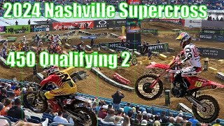 2024 Nashville Supercross 450 Qualifying 2 [upl. by Germain525]