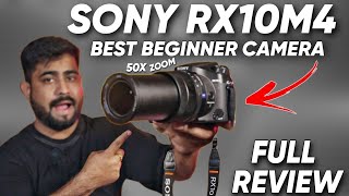 Sony RX10M4 Full Review  Best 50X ZOOM Photo and Video Camera [upl. by Anivahs]