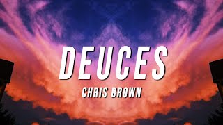 Chris Brown  Deuces TikTok Remix Lyrics [upl. by Hsemar]