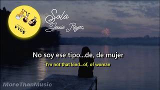 Jessie Reyez  Sola Eng amp Esp Lyrics [upl. by Palm]