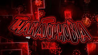 quotThanatophobiaquot By ARtu Insane Demon  Geometry Dash [upl. by Gleeson]