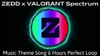 ZEDD x VALORANT Spectrum Phantom Weapon Music Theme Song 6 Hours Perfect Loop [upl. by Everest]