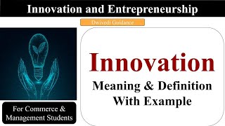 innovation meaning innovation and entrepreneurship innovation meaning in hindi entrepreneur [upl. by Etiuqal]