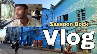 Sassoon Dock Fish Market  myfirstvlog [upl. by Junieta883]