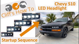 S10 LED Headlight Startup Sequence Which do you like [upl. by Ballard]