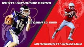 OHSAA Varisty Football  Wadsworth Grizzlies at North Royalton Bears [upl. by Poppo713]