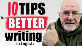 10 GREAT Tips to Improve English Writing Skills for nonnative English speakers [upl. by Eramal317]