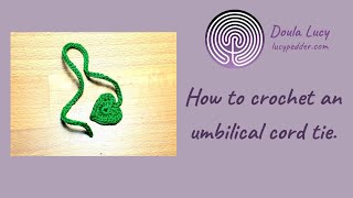 How to crochet an umbilical cord tie [upl. by Irrac]