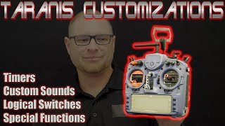 Taranis Timers  Custom Sounds  Logical Switches  Special Funtions  How To Series [upl. by Ragouzis369]